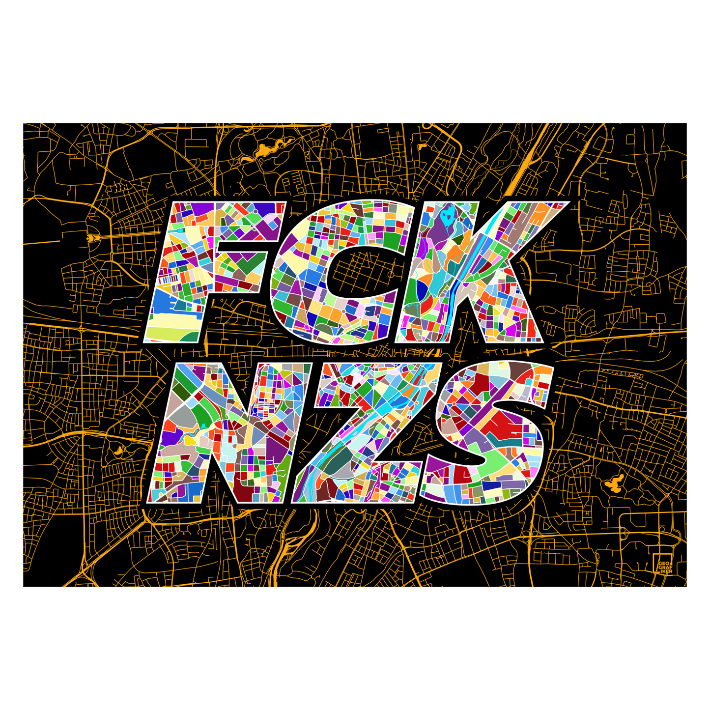 FCK NZS Karte München Quer | schwarz-gold-bunt | Fine Art Print