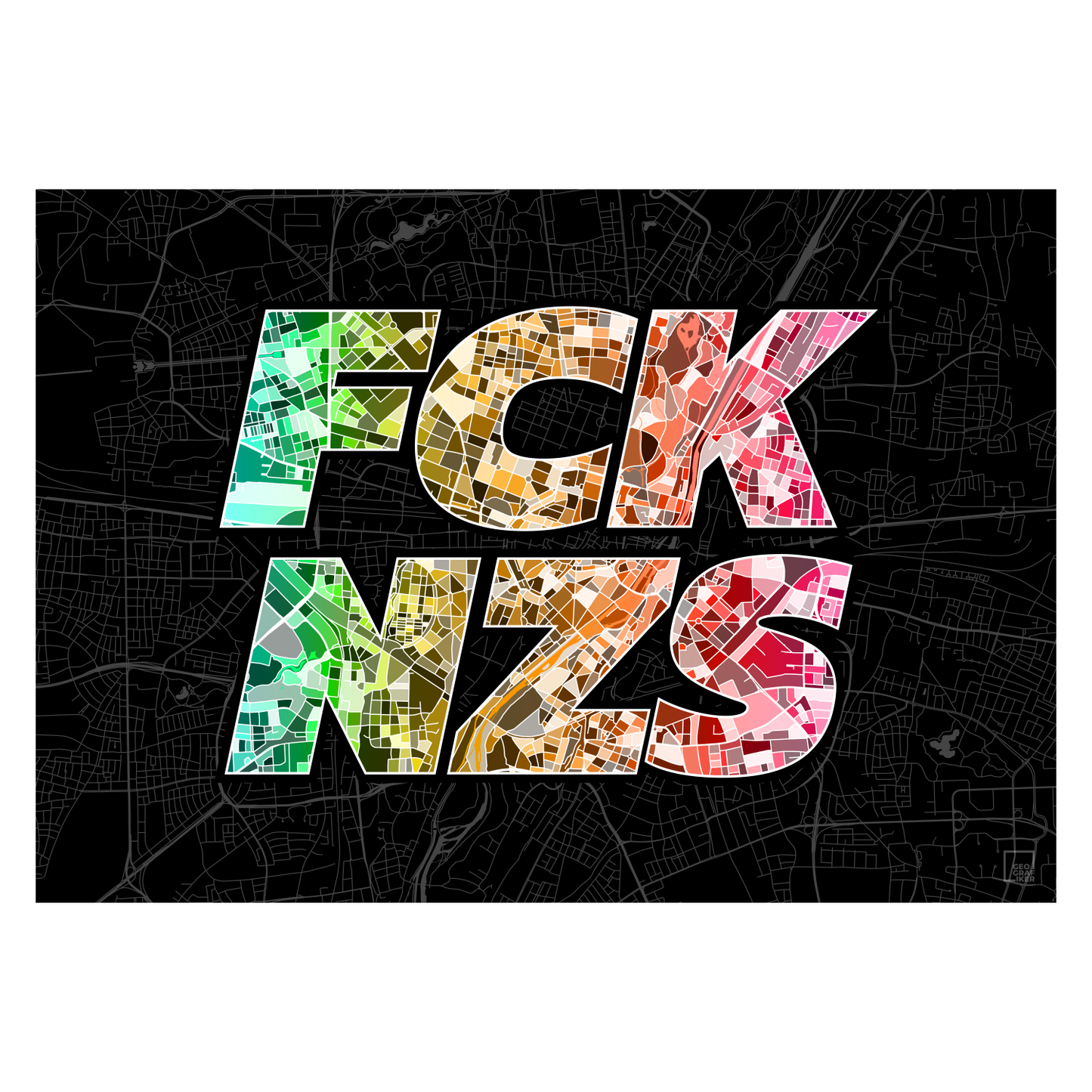 FCK NZS Karte München Quer | schwarz-grün-rot | Fine Art Print